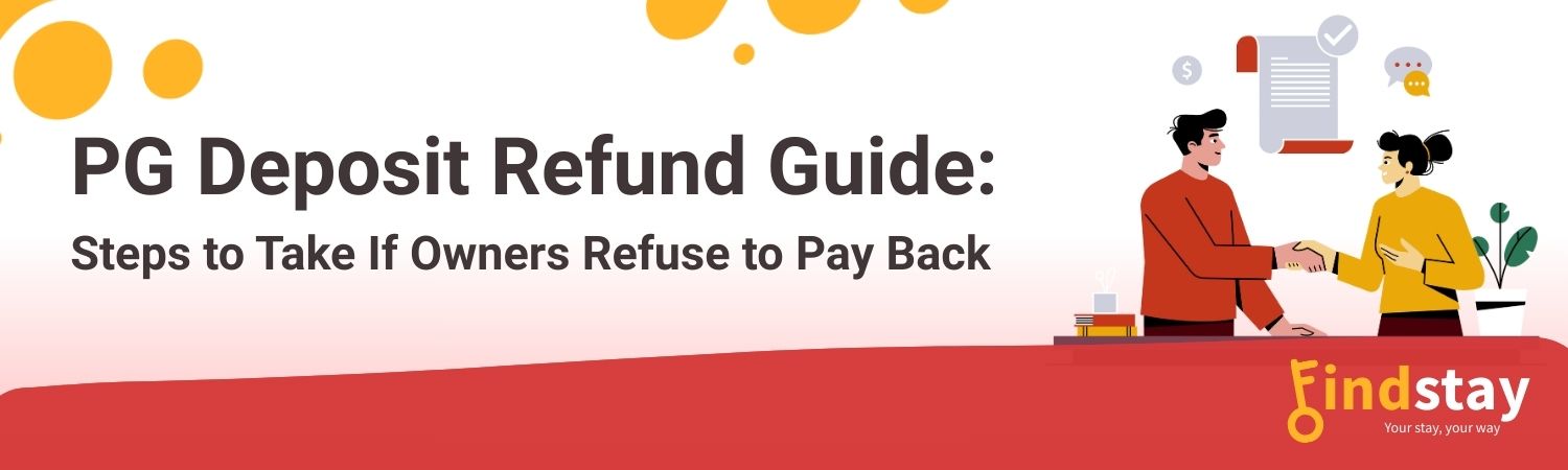PG Deposit Refund Guide for Tenants